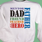 Dad, My Hero Father's Day Sweatshirt 52820x